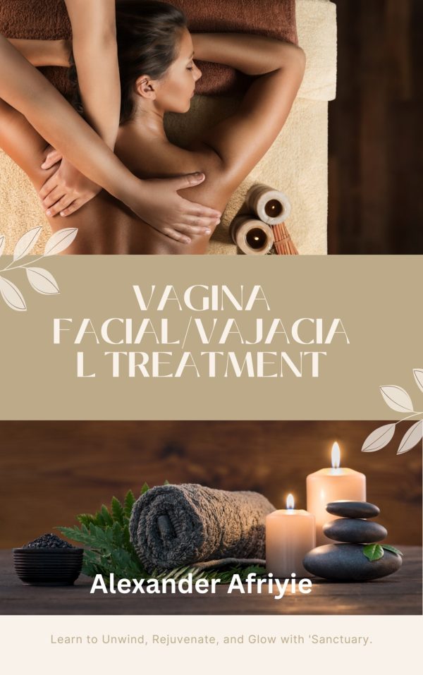 Vagina facial/Vajacial Treatment